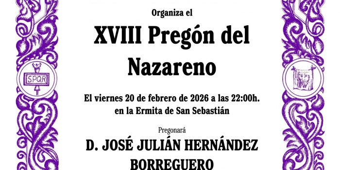 XVIII Pregón del Nazareno